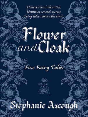 cover image of Flower and Cloak
